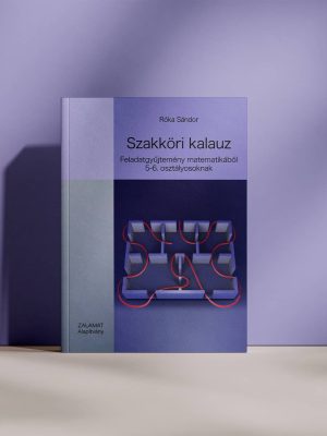 Róka Sándor - Szakköri kalauz (5-6. évfolyam)