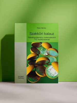 Róka Sándor - Szakköri kalauz (7-8. évfolyam)