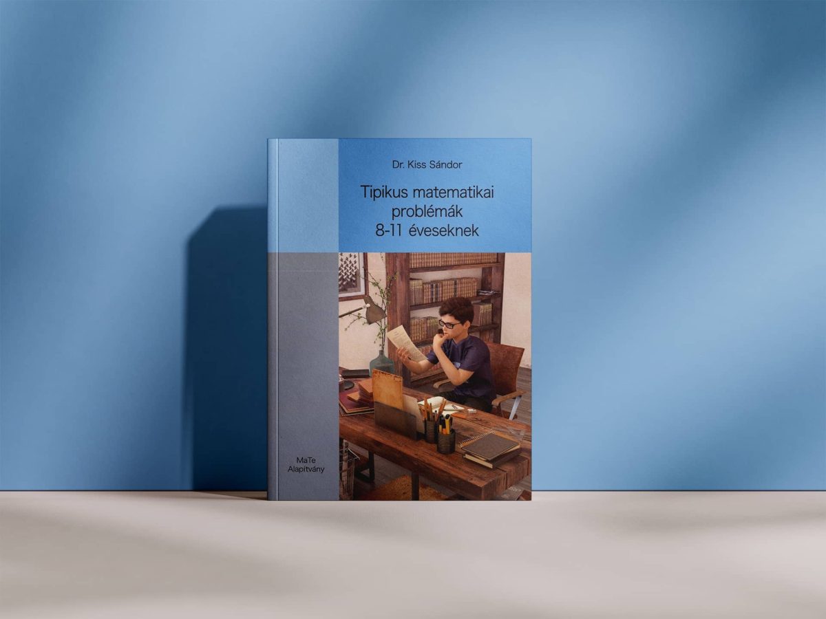 Dr. Kiss Sándor - Tipikus matematikai problémák 8-11 éveseknek