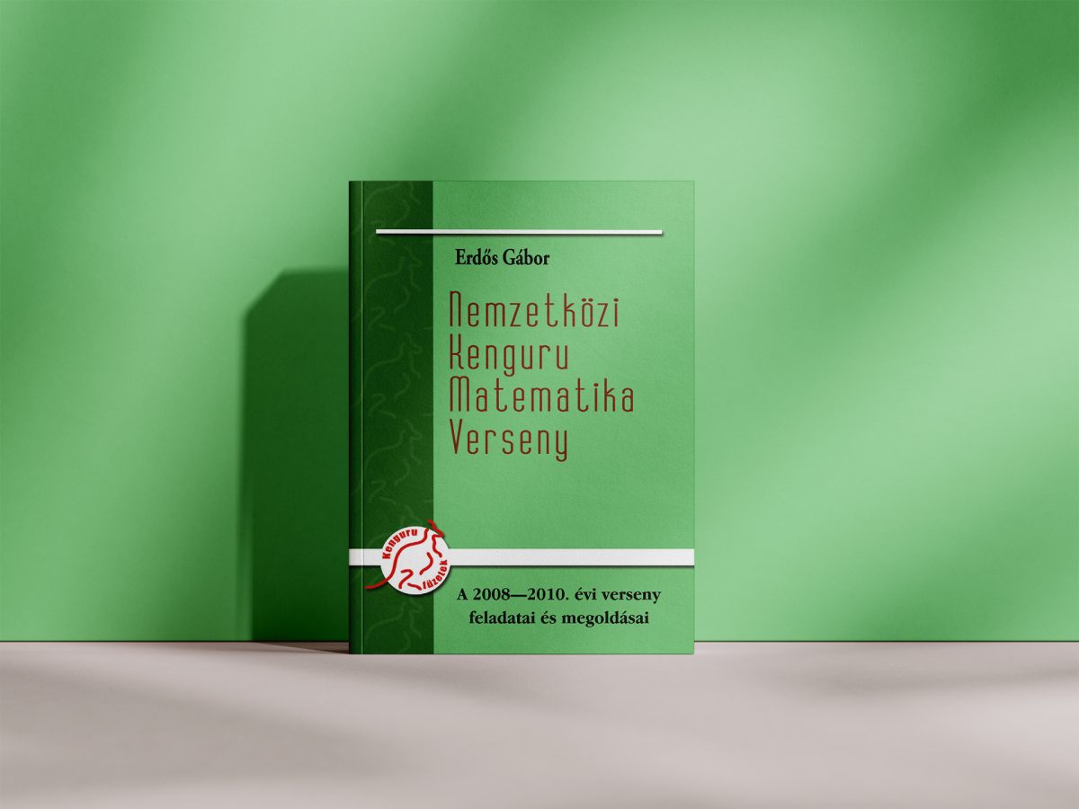 füzet2008-10 Nemzetközi Kenguru Matematika Verseny, 2008-2010
